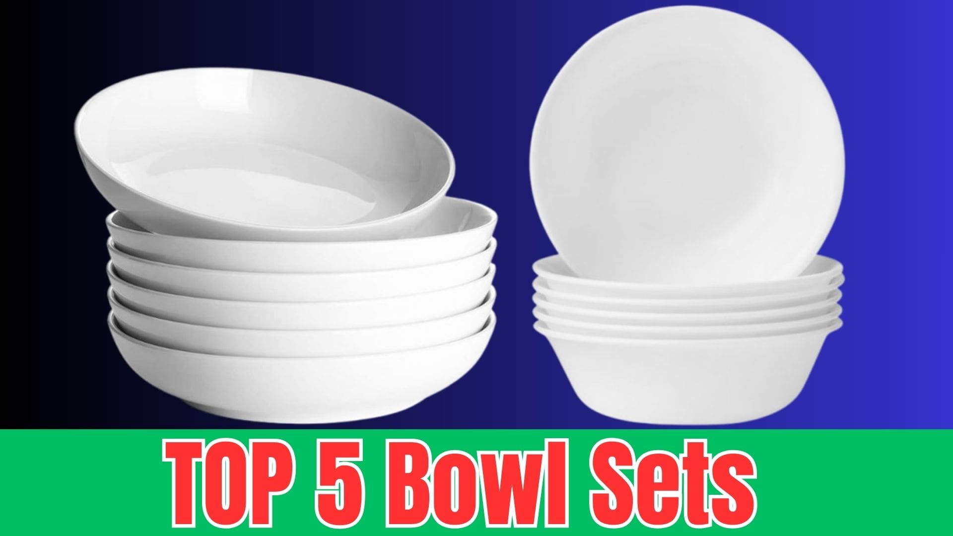 Top 5 Bowl Sets