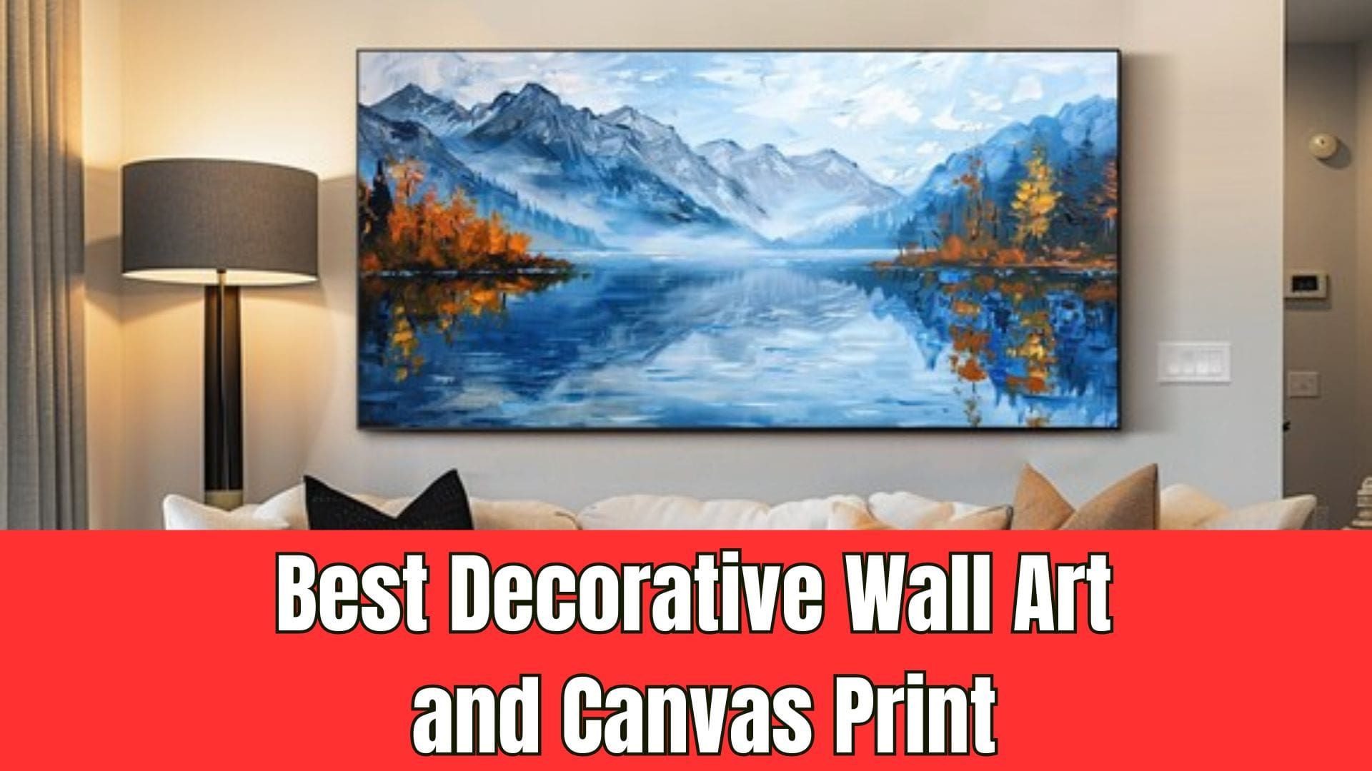 Best Decorative Wall Art and Canvas Print