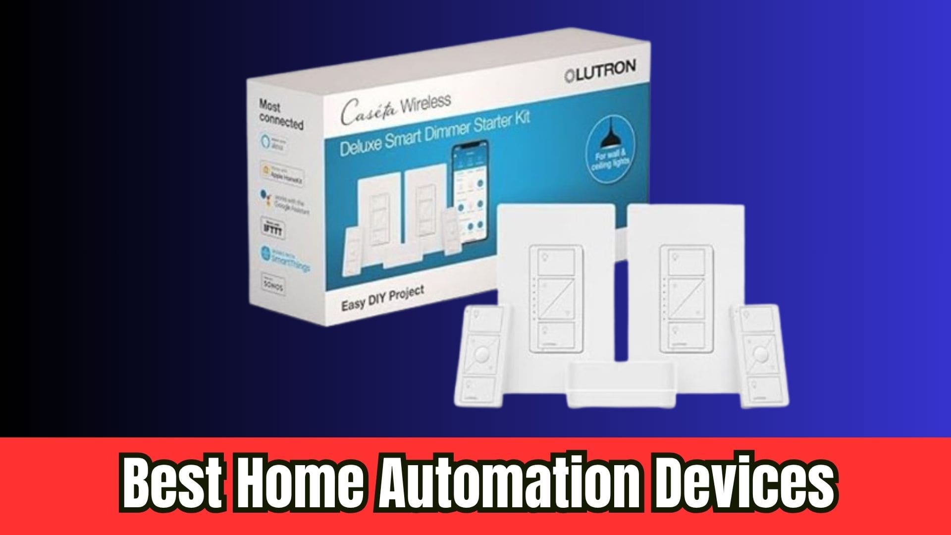 Best Home Automation Devices