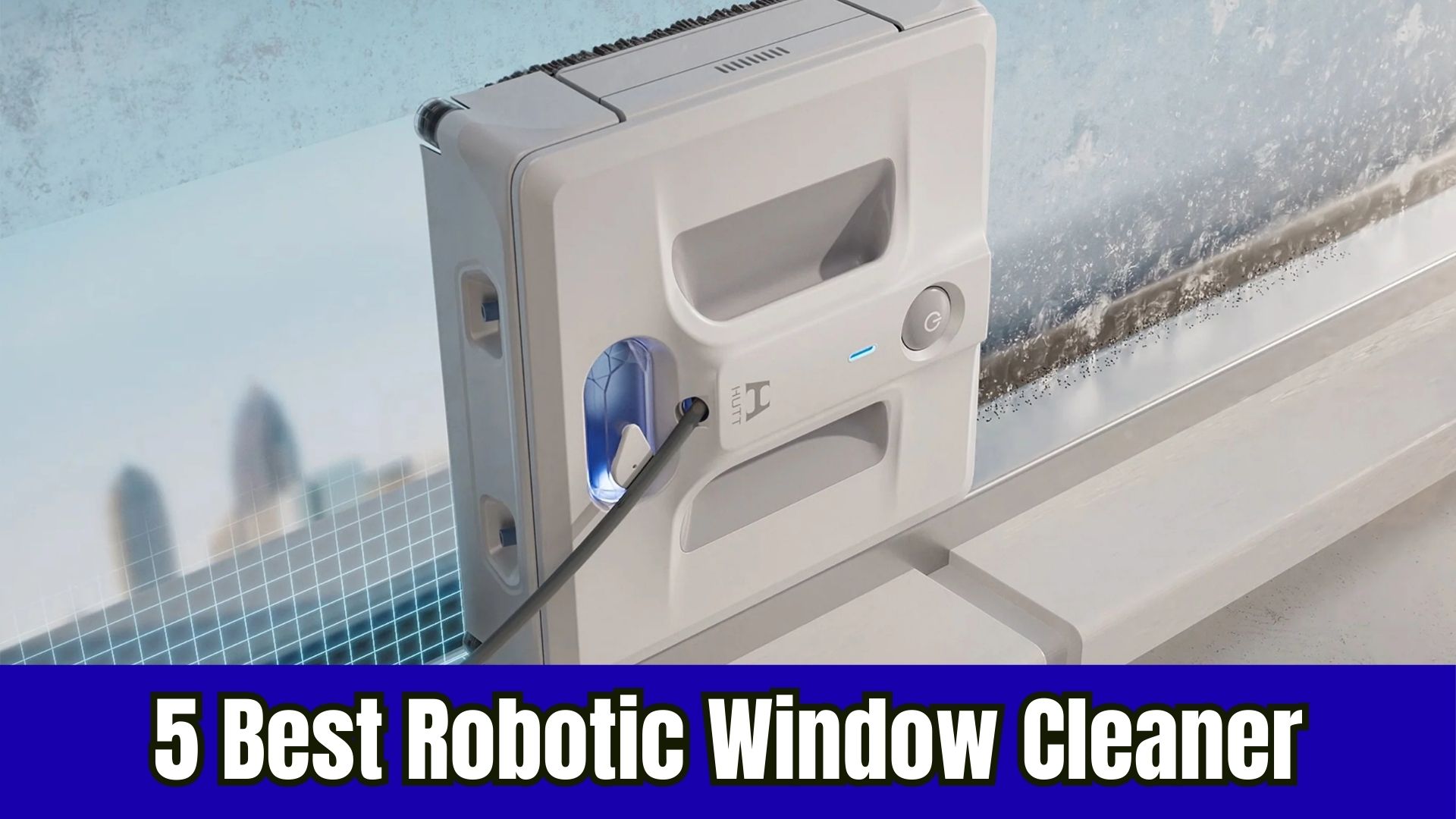 5 Best Robotic Window Cleaner 2025
