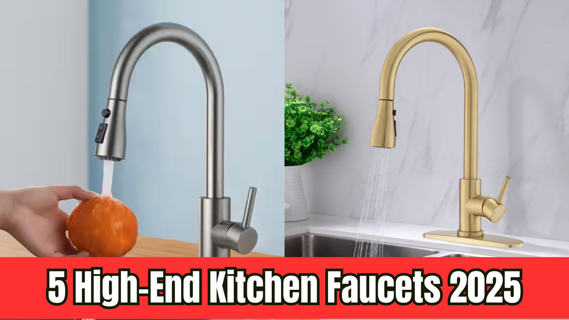 5 High-End Kitchen Faucets 2025